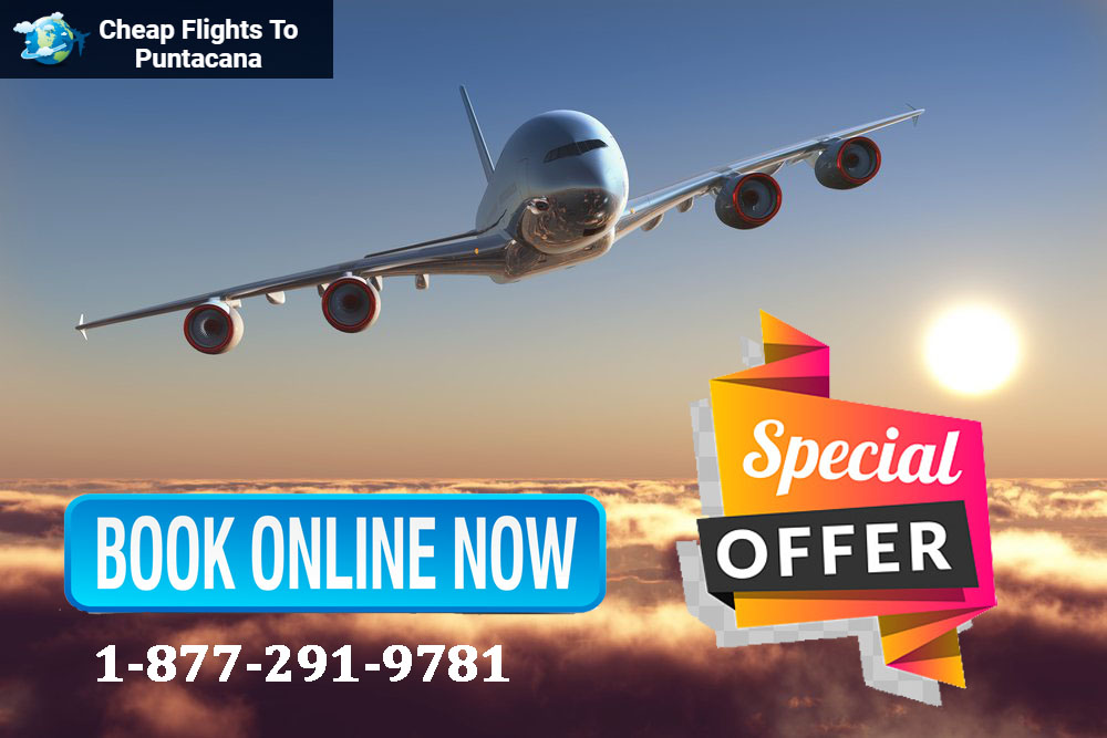 Book Cheap Flights to Punta Cana Tickets to Punta Cana Know 4